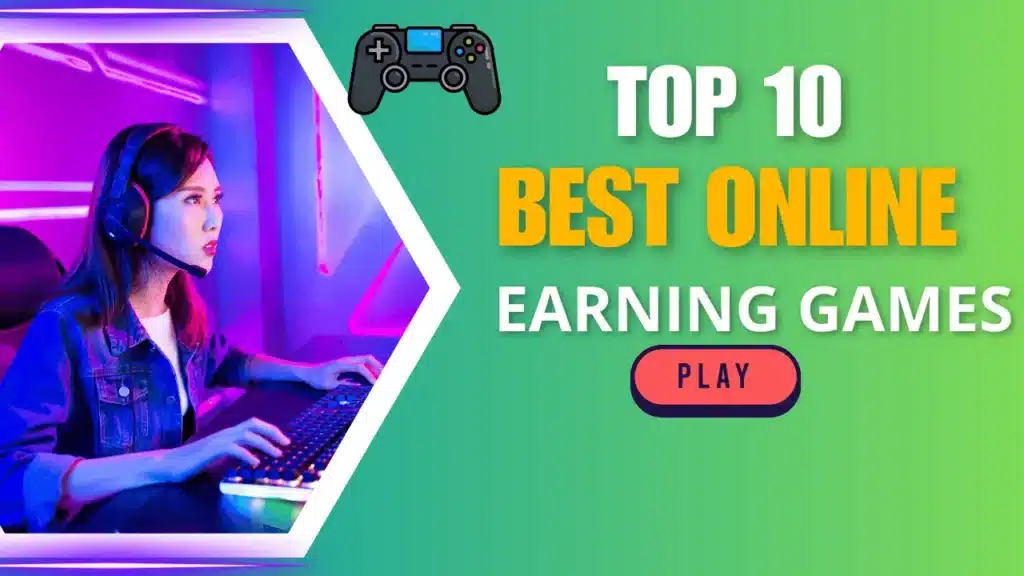 best online earning games without investment