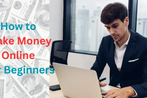 how to make money online for beginners